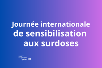 Journée internationale de sensibilisation aux surdoses : 31 août 2023