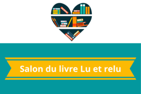 Salon du livre « Lu et relu ».