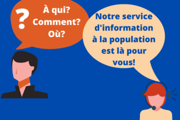 Service d'information à la population - 1 877 476-6112