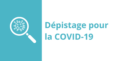 Dépistage contre la COVID-19